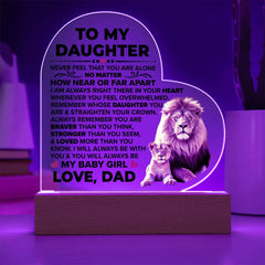 To My Daughter Braver – Acrylic Heart Plaque